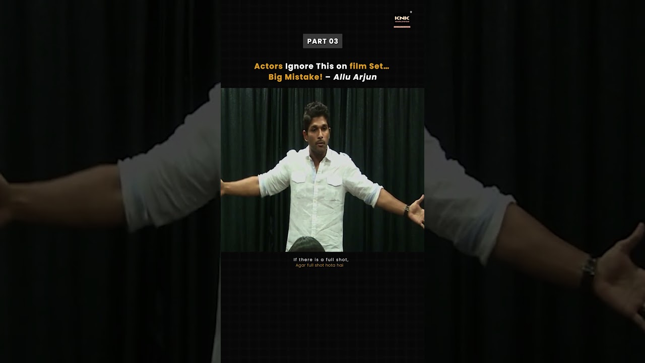 Allu Arjun Explains Camera Focus for Actors 🤯 #knkworldwide #knkactinginstitute #cameraacting