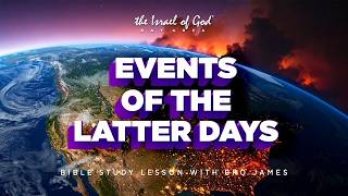 IOG Bay Area - "Events of The Latter Days"