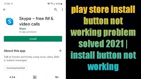 play store install button not working problem solved 2021 | install button not working play store
