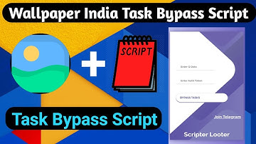 Wallpaper india task bypass script || Wallpaper india money adder script || Wallpaper india new app