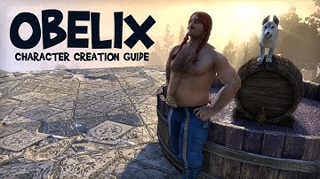ESO Obelix - Character creation guide