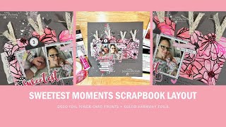 Scrapbook Layout with NEW Toner Card Fronts  and Color Harmony Foils @jessicaemichaels