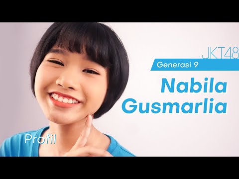 JKT48 9th Generation Profile: Nabila Gusmarlia