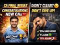 CA Final Result Out | Congratulations to New CAs ❤️ & A Message for Those Who Didn’t Clear