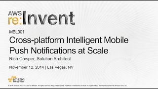AWS re:Invent 2014 | (MBL301) Extend User Experience w/ Mobile Push Notifications - Features Mailbox