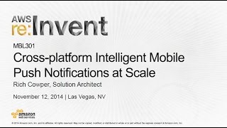 AWS re:Invent 2014 | (MBL301) Extend User Experience w/ Mobile Push Notifications - Features Mailbox screenshot 4