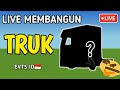 🛑 LIVE - MEMBANGUN TRUK DARI NOL | EVERTECH SANDBOX INDONESIA🇮🇩
