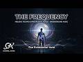 THE FREQUENCY | Melodic Techno | Progressive House | Global Aura | Best Deep Melodic Underground Mix