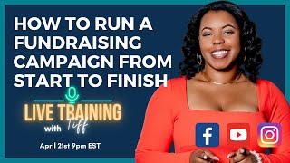 How to run a fundraising campaign from start to finish