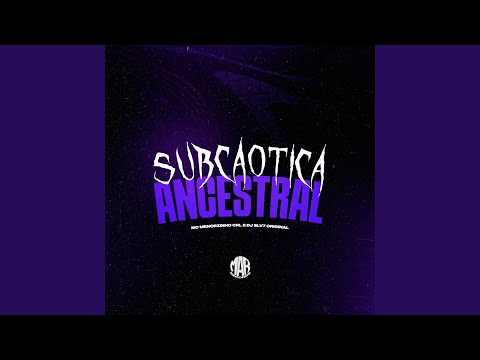 Subcaótica Ancestral