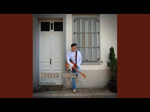 Heavier Things