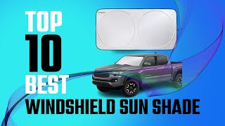 TOP 10: BEST WINDSHIELD SUN SHADE (BEST CAR WINDSHIELD SUN SHADE) by Auto Car Portal 83 views 1 year ago 9 minutes, 47 seconds