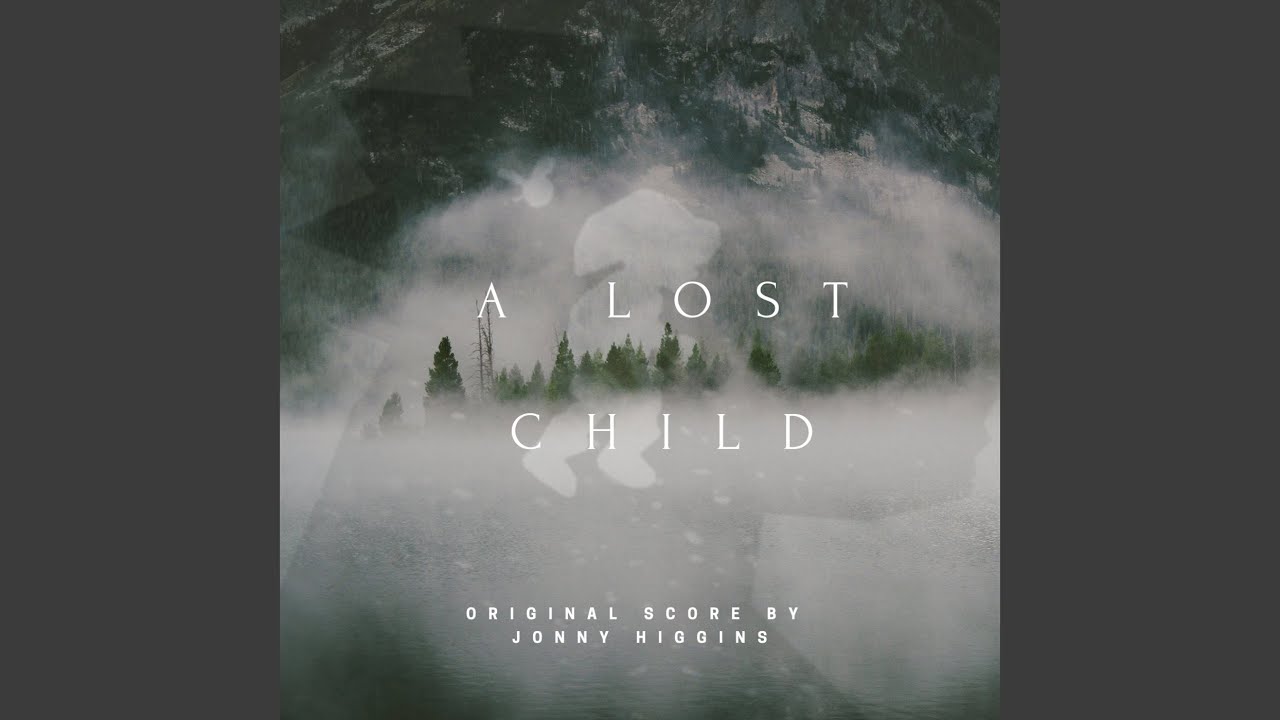 A Lost Child (Original Score)