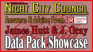 Cyberpunk Red Data Pack Showcase. Night City Council Episode 4 With J. Gray and James Hutt.