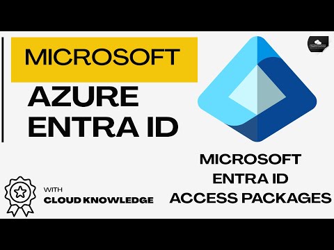 How to Configure Access Packages in Microsoft Entra ID | Identity Governance Tutorial