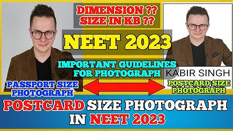 What is postcard photo for neet 2023 ? Postcard Photo Details in NEET 2023