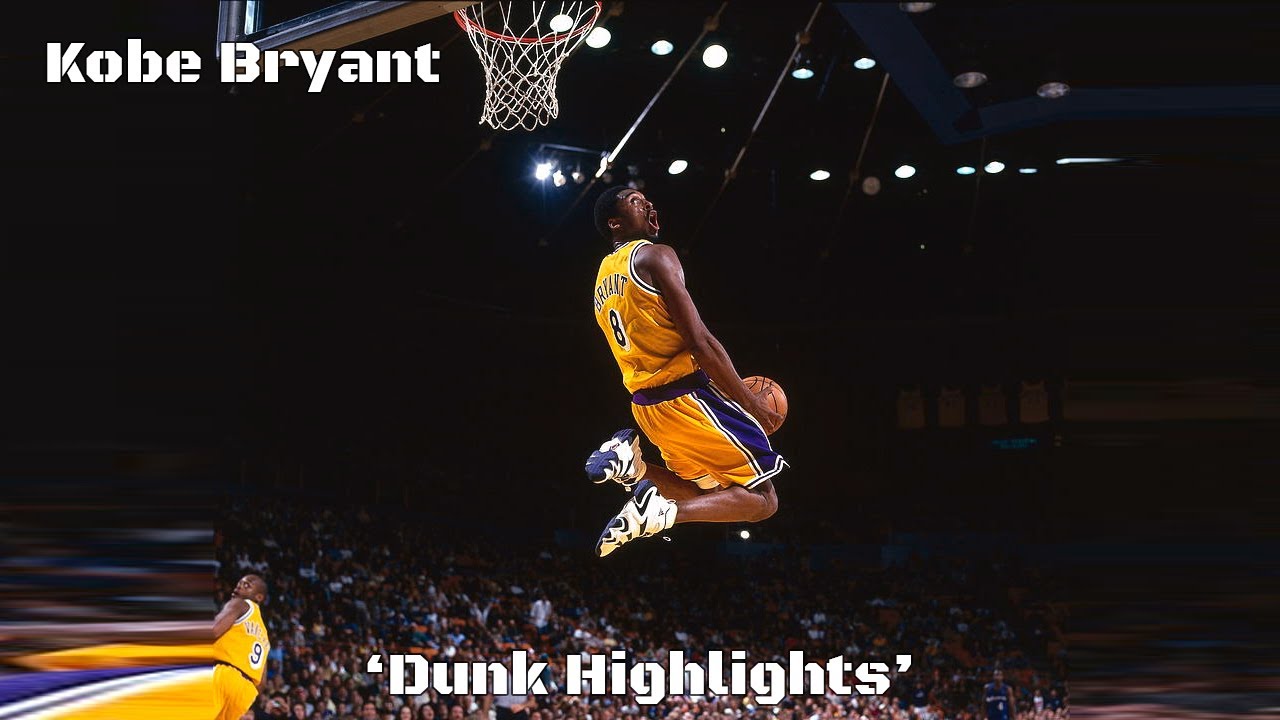Kobe Bryant of the LA Lakers Dunk Highlights -  Black Mamba -  Part I 🏀