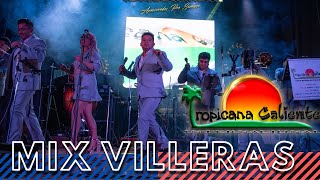 Tropicana Caliente Mix Villeras -Bonita Y Mentirosa, Loquito Por Ti Y Colegiala Boda Carlos Y Fanny