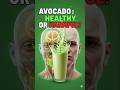 What Happens Inside Your Body When You Drink Avocado Smoothie?😳#shorts #usa #healthtips #shortsfeed
