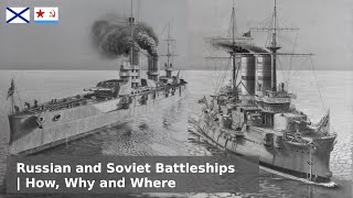 Russian and Soviet Battleships  Seizing the Means of Propulsion!