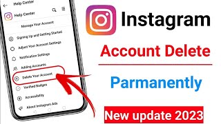 How To Delete Instagram Account 2023 [NEW UPDATE] | Instagram Account Delete Kaise Kare Permanently