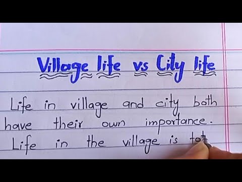 essay on village life vs city life