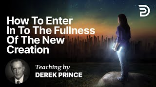 How To Become a New Creation - Part B (1:2)