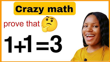 crazy math question| prove that 1+1=3| Algebra simplification.