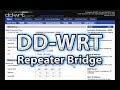 DD-WRT Repeater Bridged Setup (Talk Trough)