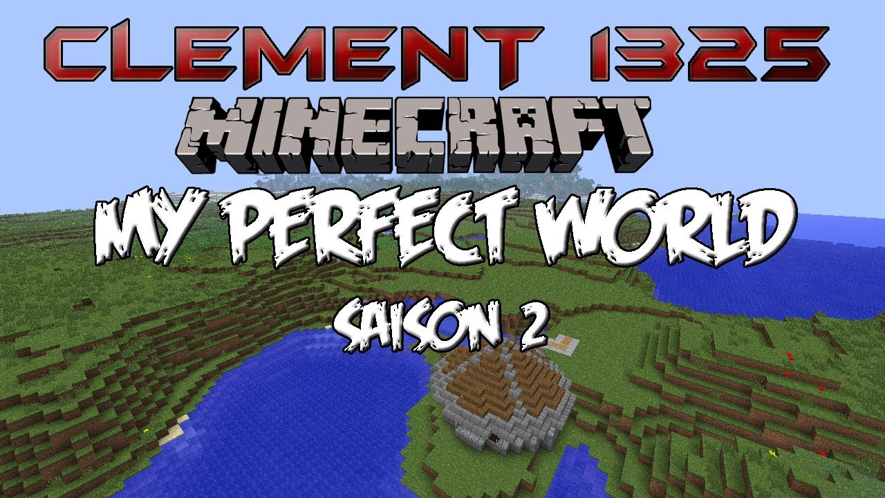 My Perfect World - Minecraft - S02E01 - Une maisonnette lumineuse