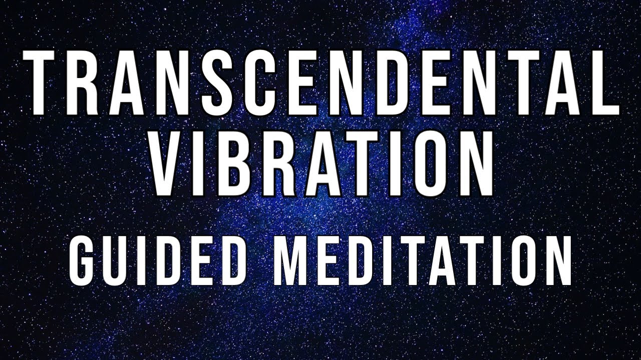 Guided meditation for Transcendence - FREE daily meditations with ...