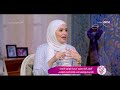 السفيرة عزيزة أصل أكلة الملوخية مع صاحبة مبادرة لتوثيق الأكلات القديمة سميرة عبد القادر mp3