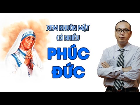 Video Nhìn Mặt Biết Người Có NHIỀU PHƯỚC ĐỨC HAY KHÔNG - youtube
