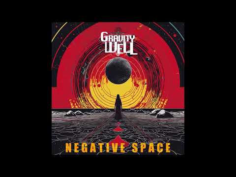 GRAVITY WELL - Negative Space [FULL ALBUM] 2024   **including lyrics**