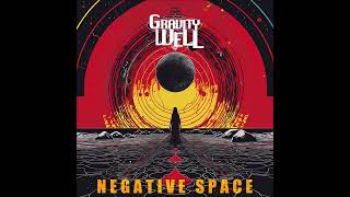 GRAVITY WELL - Negative Space [FULL ALBUM] 2024  **including lyrics**