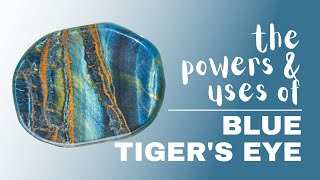 Blue Tigers Eye: Spiritual Meaning, Powers And Uses