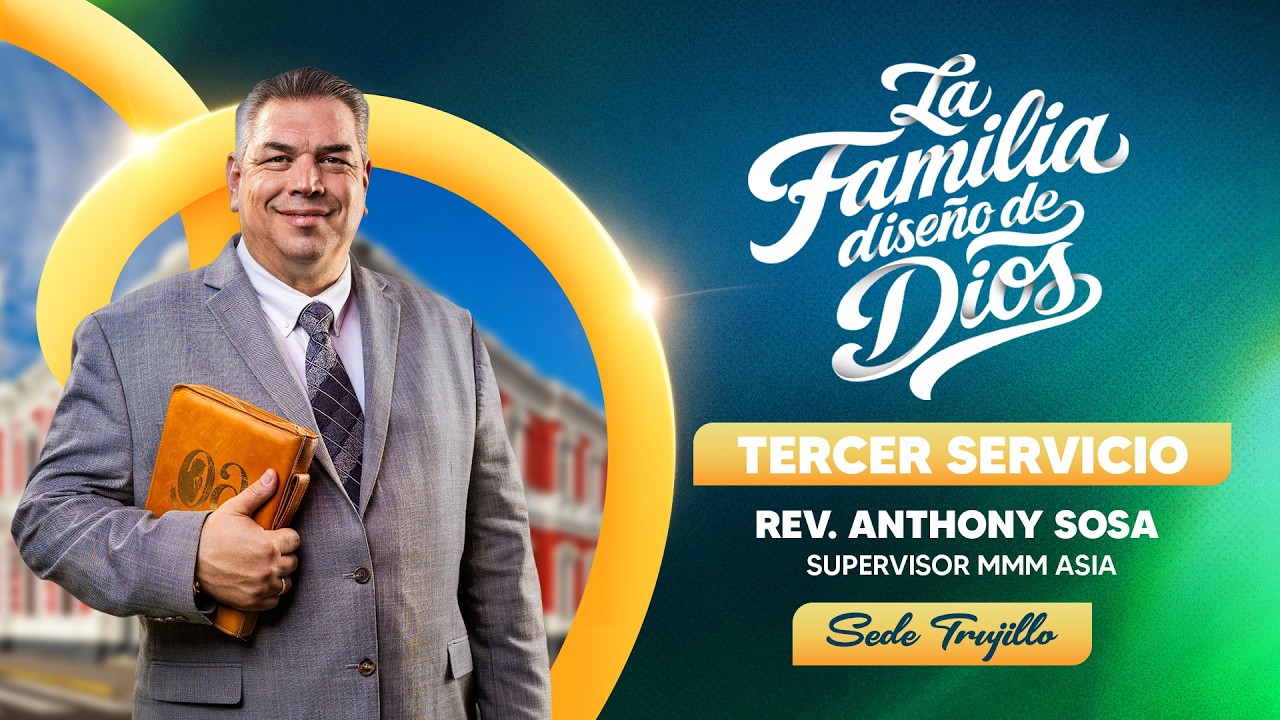 EN VIVO | Tercer Servicio – Rev. Anthony Sosa  | Convención Nacional MMM – Sede Trujillo