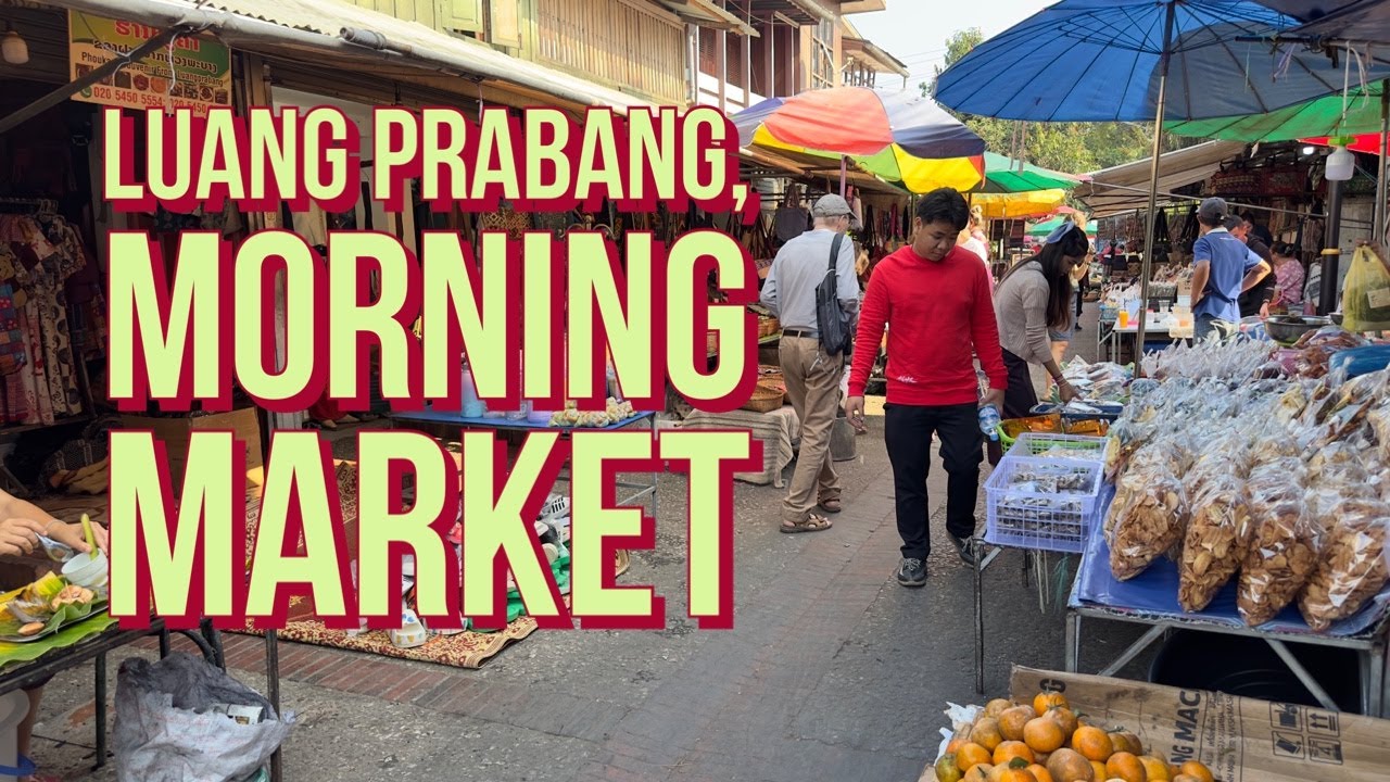 Luang Prabang Morning Market, Laos