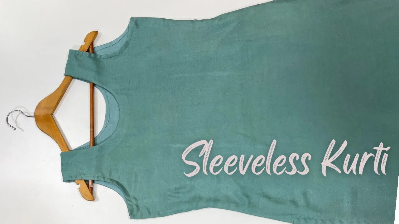 Sleeveless Kurti Cutting and stitching/स्लीवलेस कुर्ती
