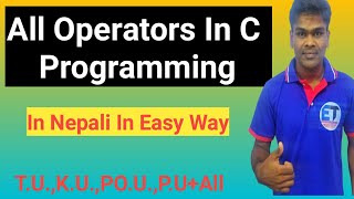 #15 All Operators In C programming With Example With Compilation In Nepali In Easy Way