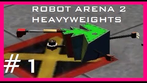 Robot Arena 2: Custom Bots #1