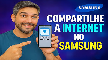 Como Compartilhar INTERNET do Samsung