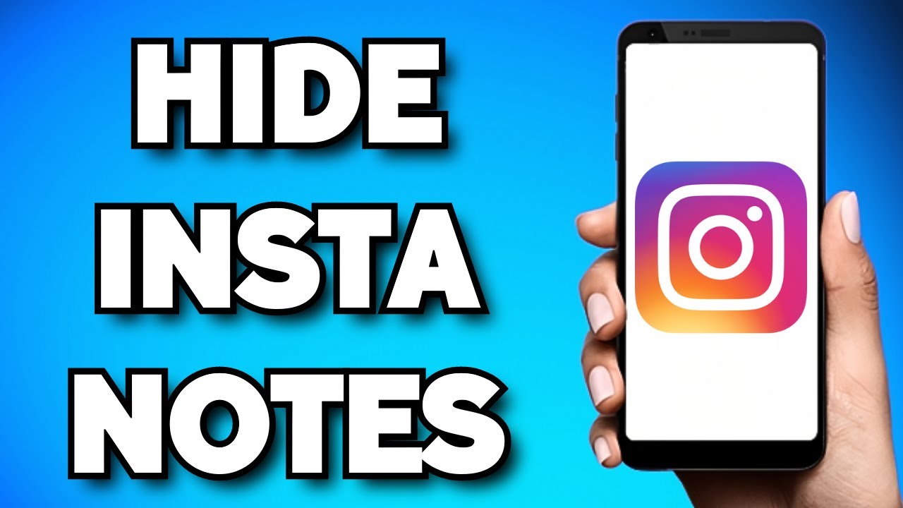 how-to-hide-instagram-notes-from-certain-followers-2023-guide-youtube