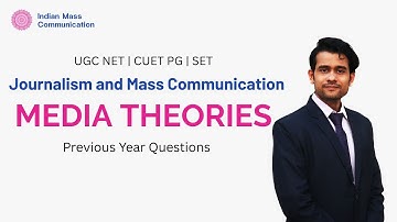 Media Theory PYQ Revision | UGC NET Mass Communication  | CUET PG | COQP17