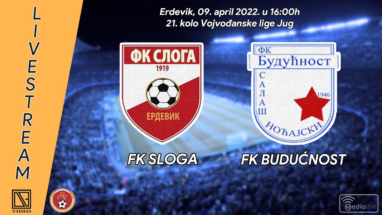 [09.04.2022.] FK "SLOGA" Erdevik - FK "BUDUĆNOST" Salaš Noćajski (Full match Livestream)