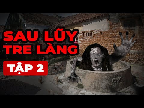 Video Truyện Ma Làng Quê Việt Nam 'Kinh Khủng': SAU LŨY TRE... - youtube