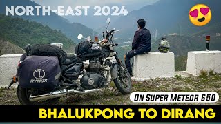 Chain Problem Ke Sath Bhalukpong To Dirang||Super Meteor 650