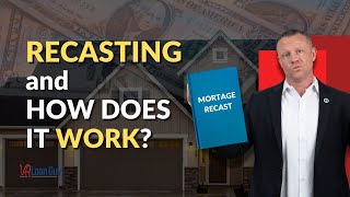 What Is Recasting and How does it Work?