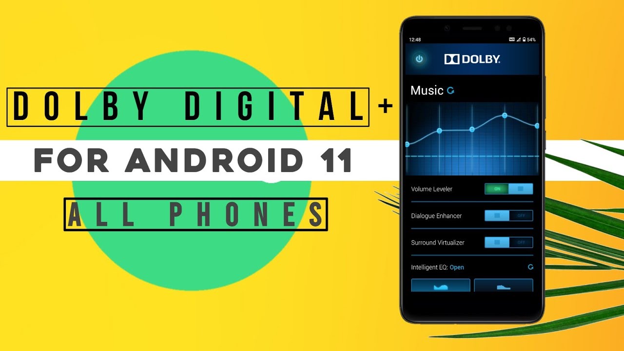 Install Dolby Digital Plus On Android 11 Custom Roms Easily | No more ...