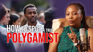 How to spot a true polygamist